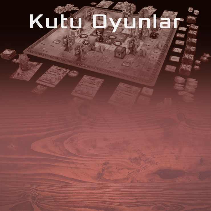 Etkinlikler - Kutu Oyunlar